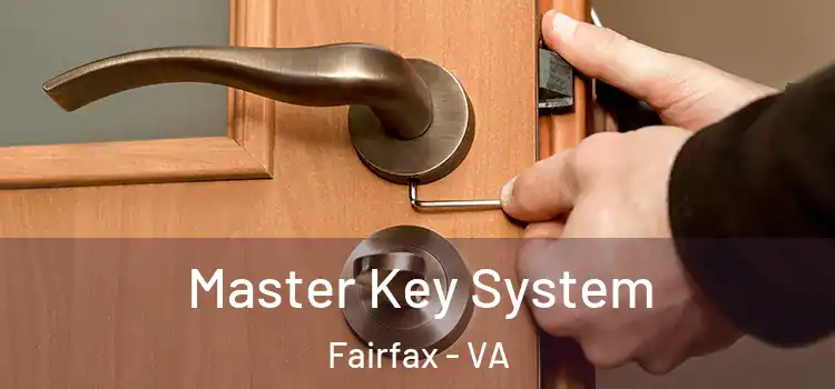  Master Key System Fairfax - VA