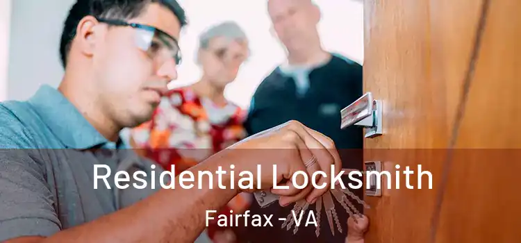 Residential Locksmith Fairfax - VA